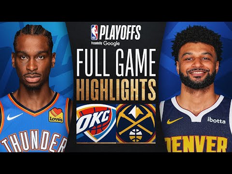 #1 THUNDER at #4 NUGGETS | FULL GAME 3 HIGHLIGHTS | May 9, 2025 img