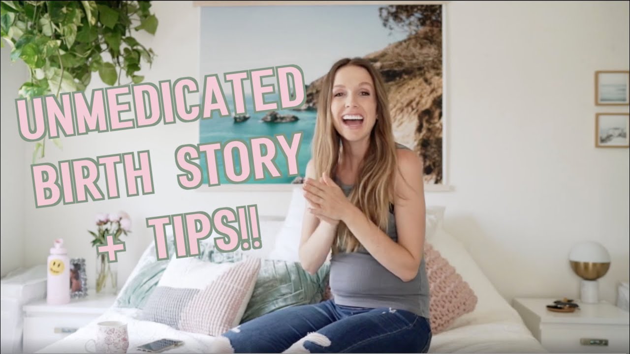 My Unmedicated Labor Story (+Tips for a Positive Labor Experience!) img